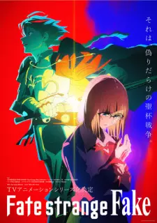 Fate/strange Fake Episode 1 English Subbed